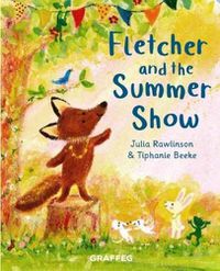 Cover image for Fletcher and the Summer Show