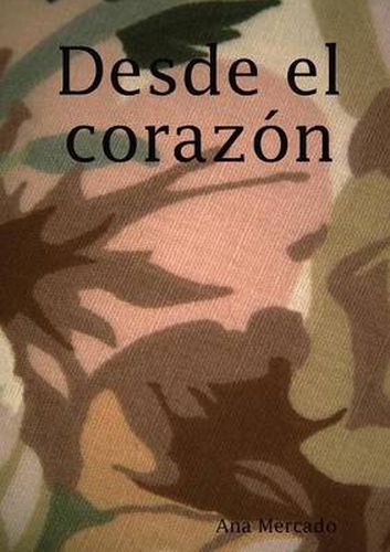 Cover image for Desde el corazon