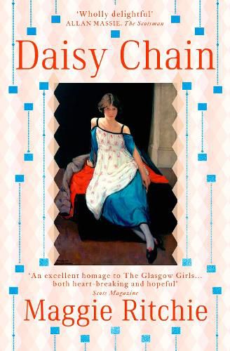 Cover image for Daisy Chain: a novel of The Glasgow Girls