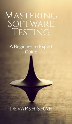 Cover image for Mastering Software Testing