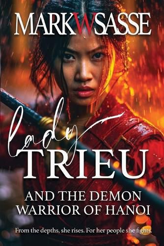 Cover image for Lady Trieu and the Demon Warrior of Hanoi