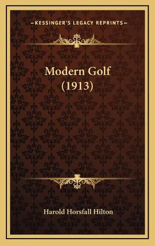 Cover image for Modern Golf (1913)