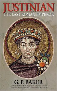 Cover image for Justinian: The Last Roman Emporer