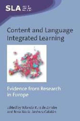 Cover image for Content and Language Integrated Learning: Evidence from Research in Europe