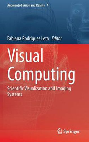 Cover image for Visual Computing: Scientific Visualization and Imaging Systems