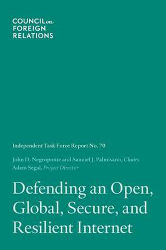 Cover image for Defending an Open, Global, Secure, and Resilient Internet