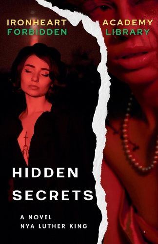 Cover image for Ironheart Academy: The Forbidden Library Hidden Secrets