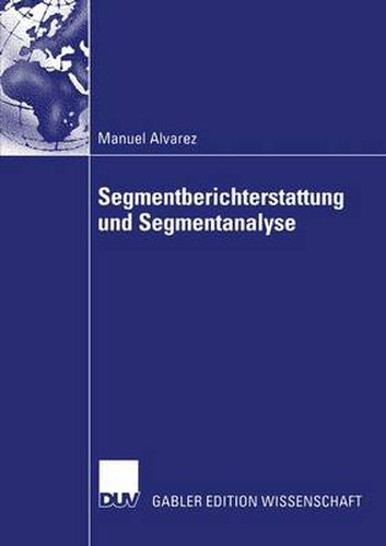 Cover image for Segmentberichterstattung und Segmentanalyse