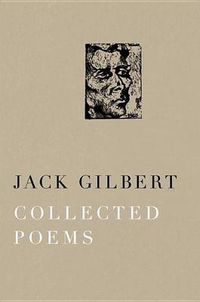 Cover image for Collected Poems of Jack Gilbert