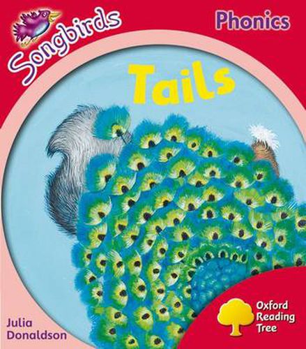 Cover image for Oxford Reading Tree: Level 4: More Songbirds Phonics: Tails