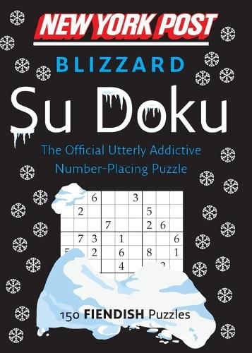 Cover image for New York Post Blizzard Su Doku: 150 Fiendish Puzzles