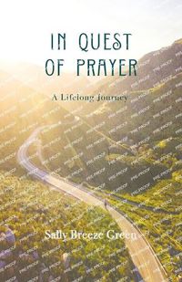 Cover image for In Quest of Prayer