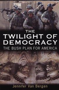 Cover image for The Twilight of Democracy