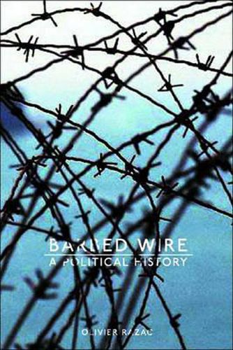 Cover image for Barbed Wire: A Political History