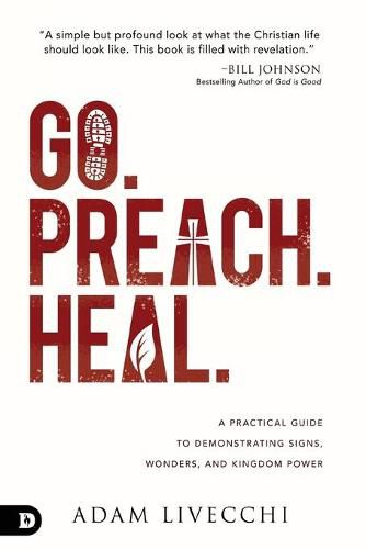 Cover image for Go. Preach. Heal.