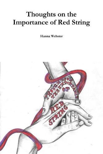 Cover image for Thoughts on the Importance of Red String