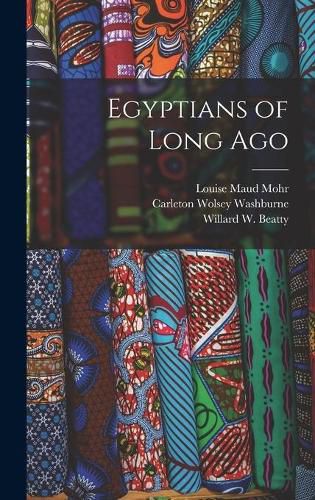 Cover image for Egyptians of Long Ago