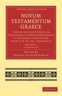 Cover image for Novum Testamentum Graece: Textum ad Fidem Codicum Versionum et Patrum Recensuit et Lectionis Varietatem Adjecit D. Jo. Jac. Griesbach