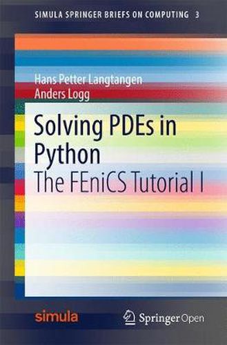 Cover image for Solving PDEs in Python: The FEniCS Tutorial I