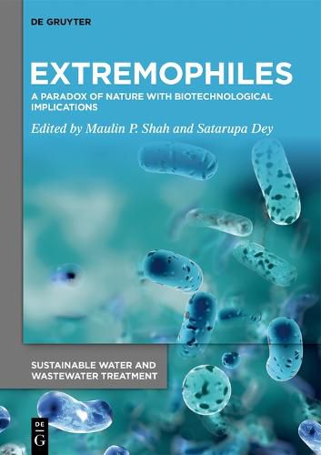 Cover image for Extremophiles: A Paradox of Nature with Biotechnological Implications