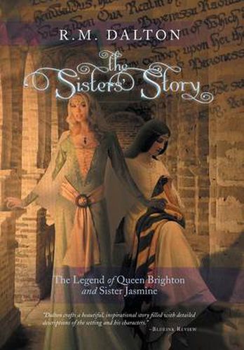 Cover image for The Sisters' Story: The Legend of Queen Brighton and Sister Jasmine