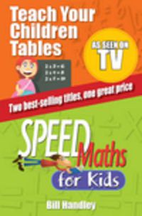 Cover image for Teach Your Children Tables/Speed Maths for Kids
