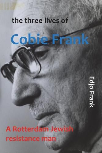 Cover image for The Three Lives of Cobie Frank