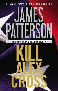 Cover image for Kill Alex Cross