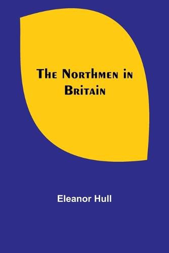 Cover image for The Northmen in Britain