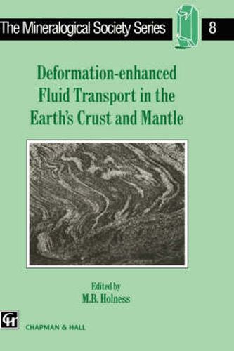 Cover image for Deformation-enhanced Fluid Transport in the Earth's Crust and Mantle