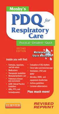 Cover image for Mosby's PDQ for Respiratory Care - Revised Reprint