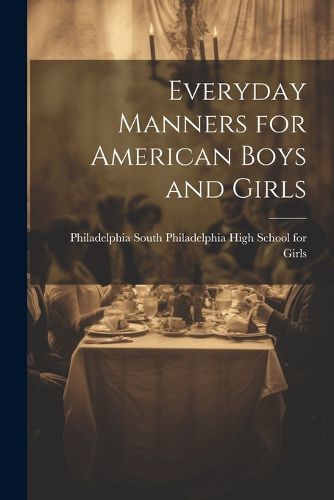 Cover image for Everyday Manners for American Boys and Girls