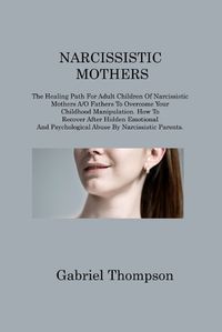 Cover image for Narcissistic Mothers