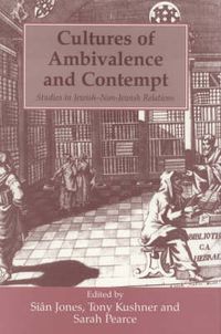 Cover image for Cultures of Ambivalence and Contempt: Studies in Jewish and Non-Jewish Relations