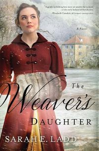 Cover image for The Weaver's Daughter: A Regency Romance Novel