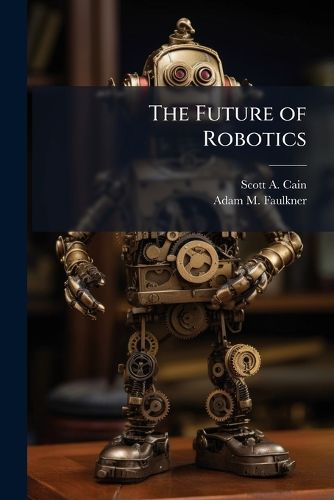 Cover image for The Future of Robotics