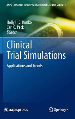 Cover image for Clinical Trial Simulations: Applications and Trends