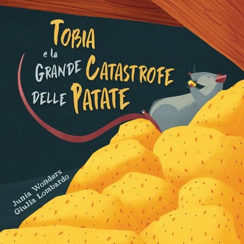Cover image for Tobia e la grande catastrofe delle patate