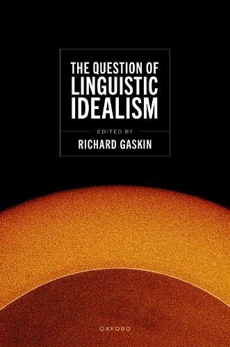 Cover image for The Question of Linguistic Idealism