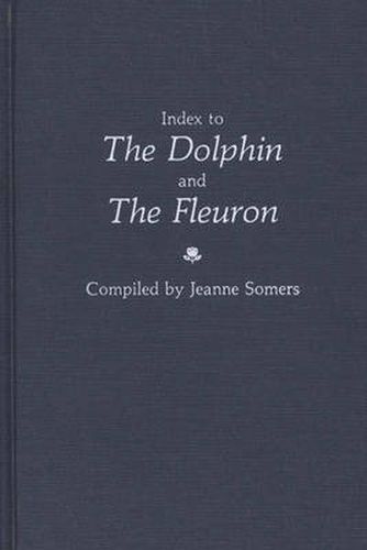 Cover image for Index to the Dolphin and the Fleuron