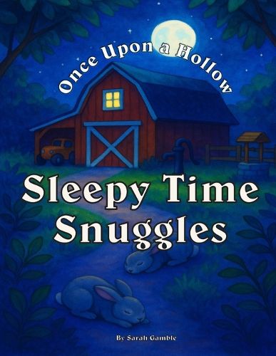 Cover image for Sleepy Time Snuggles