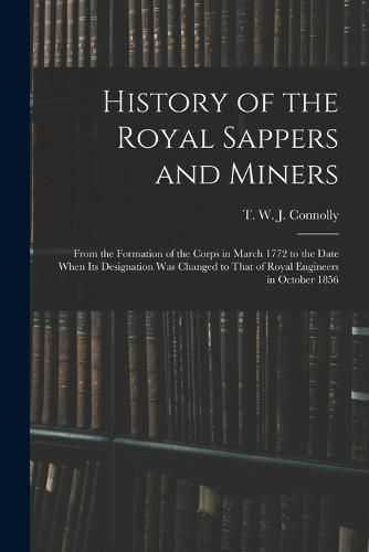 Cover image for History of the Royal Sappers and Miners