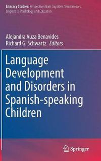 Cover image for Language Development and Disorders in Spanish-speaking Children