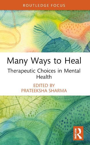 Cover image for Many Ways to Heal