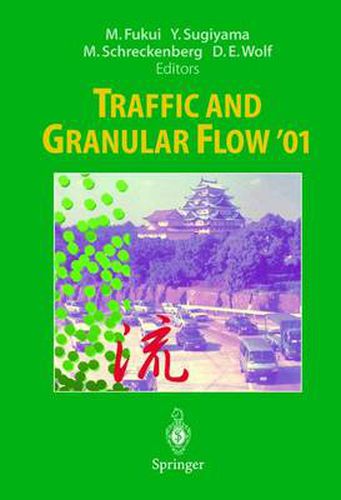 Cover image for Traffic and Granular Flow '01