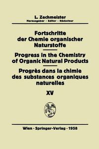 Cover image for Fortschritte der Chemie Organischer Naturstoffe / Progress in the Chemistry of Organic Natural Products / Progres dans la Chimie des Substances Organiques Naturelles