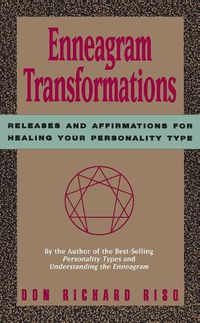 Cover image for Enneagram Transformations: Releases and Affirmations for Healing Your Personality Type