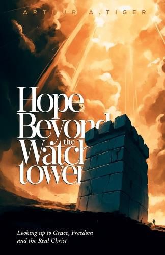 Cover image for Hope Beyond the Watchtower