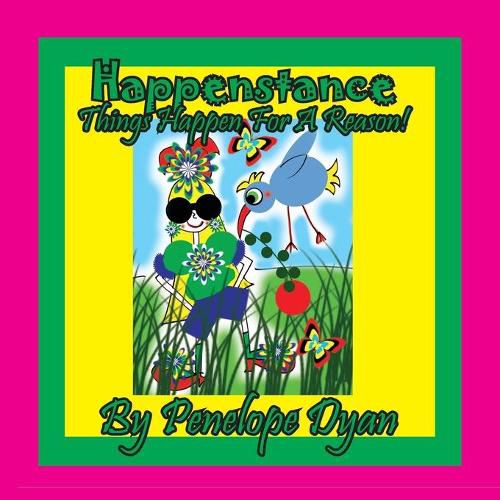 Cover image for Happenstance----Things Aways Happen For A Reason!