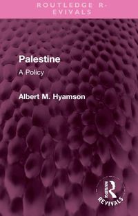 Cover image for Palestine: A Policy